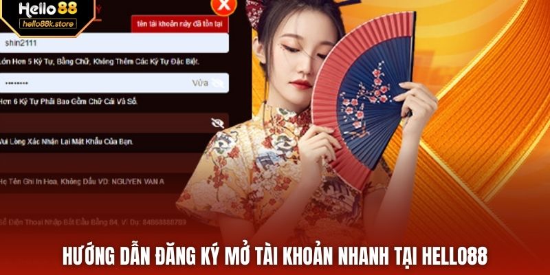 Hướng dẫn đăng ký mở tài khoản nhanh tại HELLO88